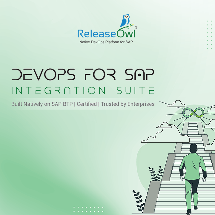 DEVOPS FOR SAP INTEGRATION SUITE Built Natively on SAP BTP Certified Trusted by Enterprises